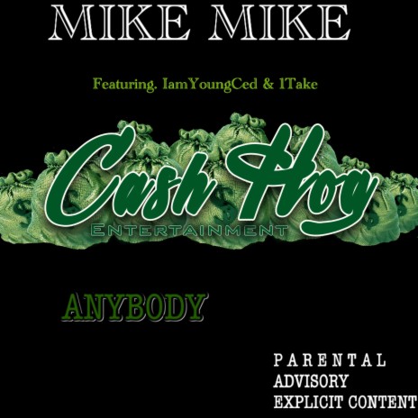 anybody ft. 1take & iamyoungced