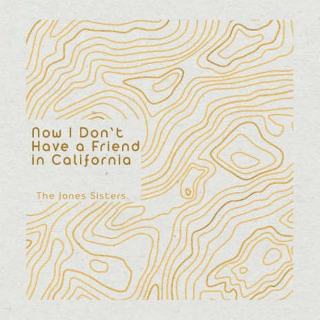 Now I Don’t Have a Friend in California | Boomplay Music