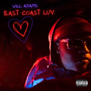 East Coast Luv lyrics | Boomplay Music