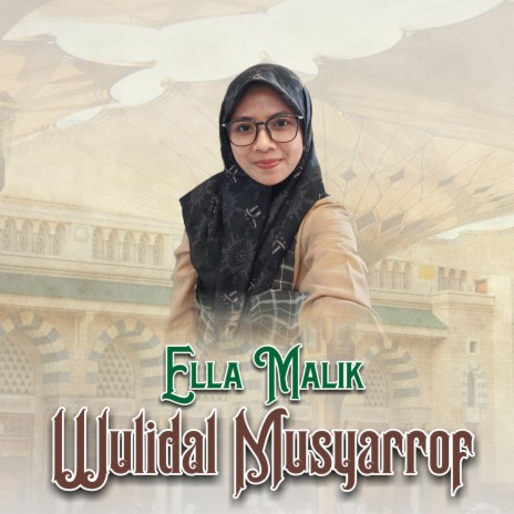 Wulidal Musyarrof | Boomplay Music