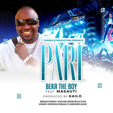 PARE - BEKA THE BOY FT MASAUTI