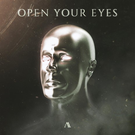 Open Your Eyes | Boomplay Music