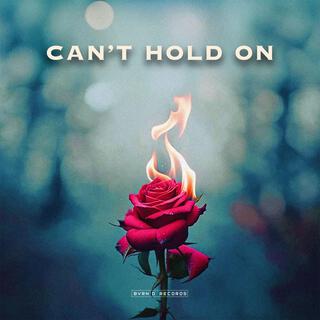 Can't Hold On