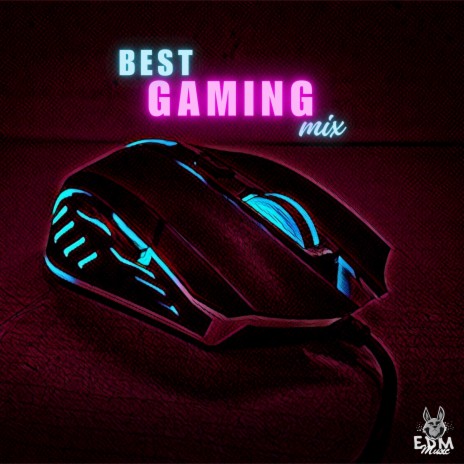 Best Gaming Mix | Boomplay Music