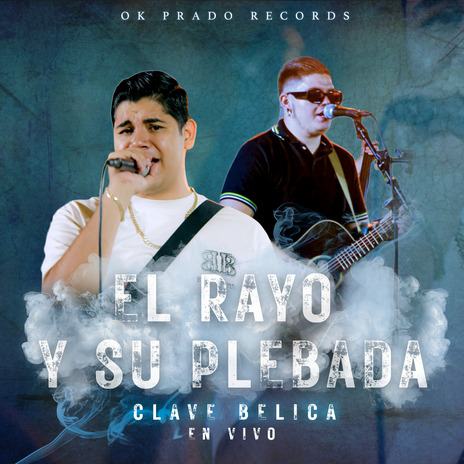 El Rayo y Su Plebada (En Vivo) | Boomplay Music