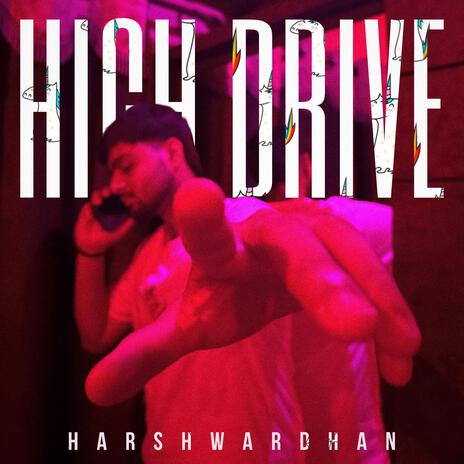 High Drive | Boomplay Music