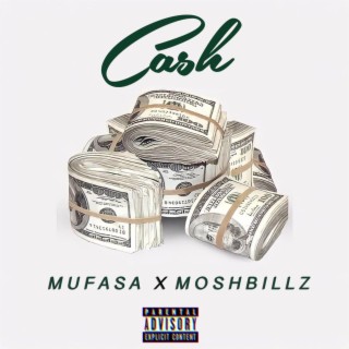 Cash ft. Moshbillz lyrics | Boomplay Music