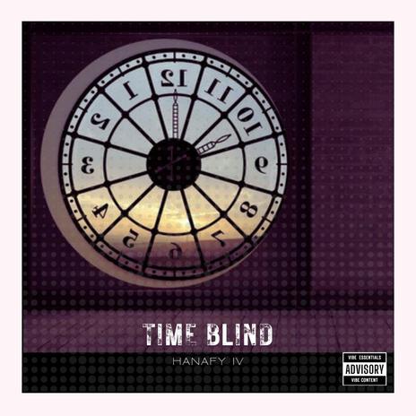 Time Blind | Boomplay Music