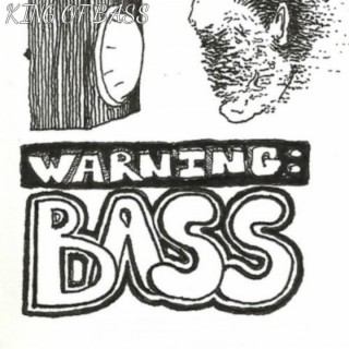 Warning Bass