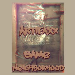 Same Neighborhood