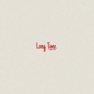 Long Time