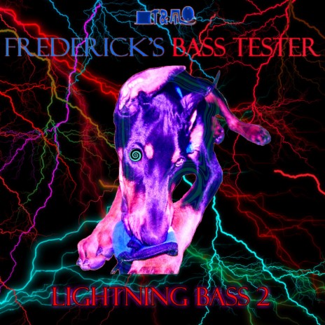 Frederick's Bass Tester - Lightning Bass 2, Track #19 (Deluxe) ft. TandMMusic & TandMTV | Boomplay Music