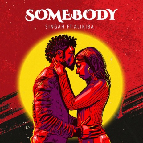 Somebody ft. Alikiba | Boomplay Music