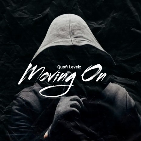 Moving On | Boomplay Music