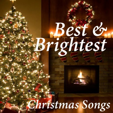 Brightest And Best | Boomplay Music