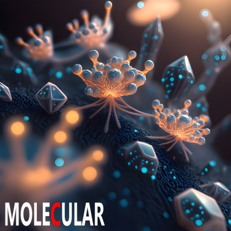 Molecular I | Boomplay Music