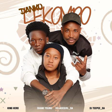 LESEDI KGANYA ft. VILLAGEGIRL_RSA & King Hero | Boomplay Music