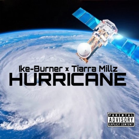 Hurricane ft. Tiarra Millz