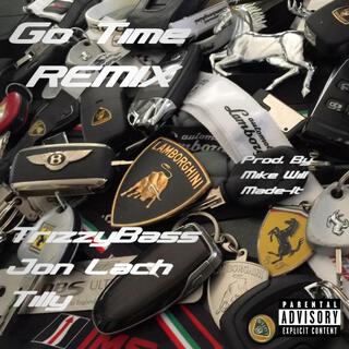 Go Time (Remix)