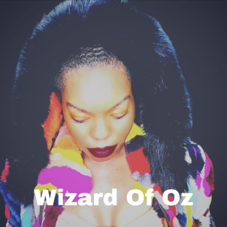Wizard Of Oz | Boomplay Music