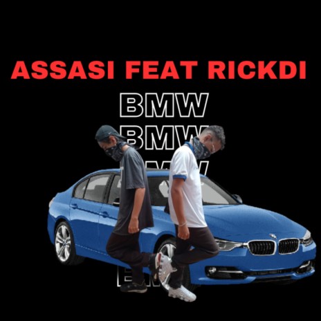 BMW ft. RickDi & BLACK TRAP