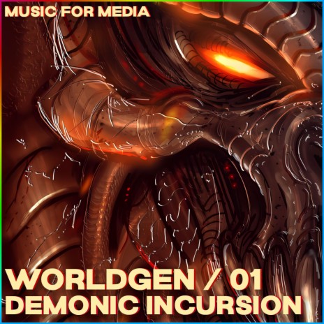 Demonic Incursion (WorldGen #1 / Action, Combat, Doom) | Boomplay Music