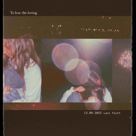 To Lose The Loving | Boomplay Music