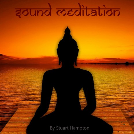 Sound Meditation | Boomplay Music