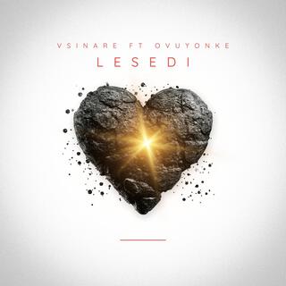 Lesedi ft. Ovuyonke lyrics | Boomplay Music