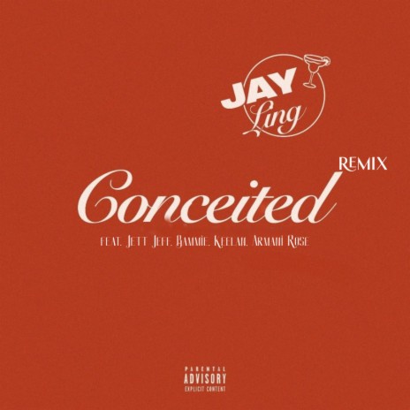 Conceited (Remix) ft. Jett Jeff, Bammie, Armani Rose & Keelan | Boomplay Music