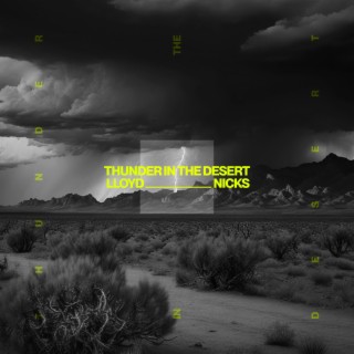 Thunder in the Desert lyrics | Boomplay Music