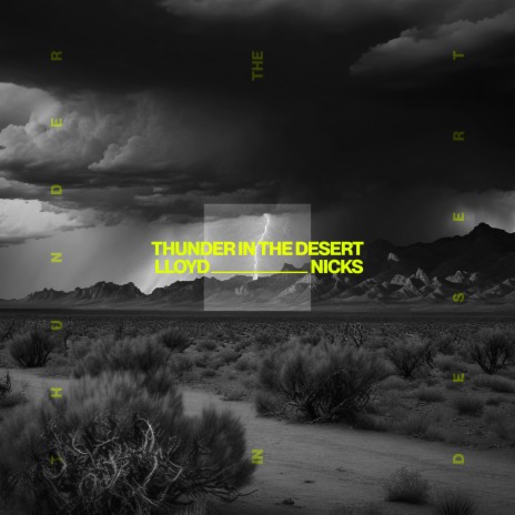 Thunder in the Desert | Boomplay Music