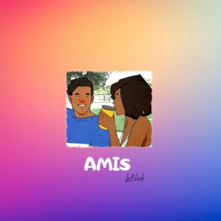 Amis lyrics | Boomplay Music