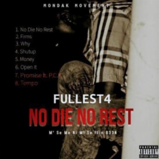 No Die No Rest