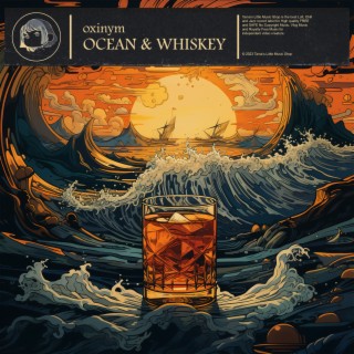 Ocean & Whiskey