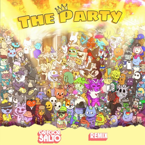 The Party (Gregor Salto Remix) | Boomplay Music