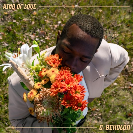 Kind Of Love | Boomplay Music