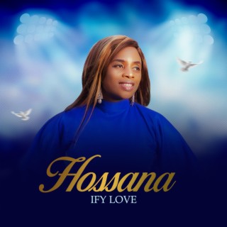 Hossana lyrics | Boomplay Music