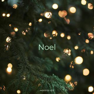 Noel: Christmas Worship BGM❄️ (BGM)