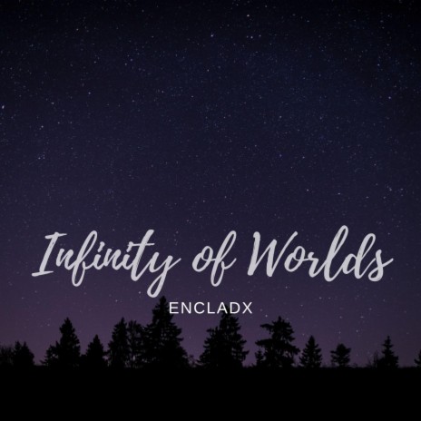 Infinity of Worlds