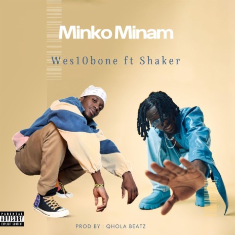 Minko Minam ft. Shaker | Boomplay Music