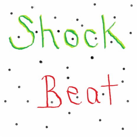 Shock Beat | Boomplay Music