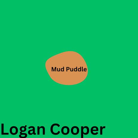 Mud Puddle | Boomplay Music