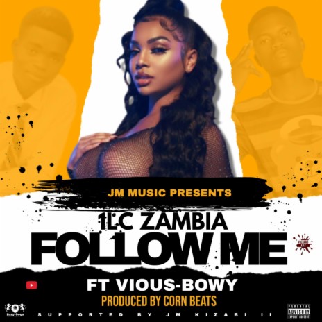 Follow me ft. Vious Bowy | Boomplay Music