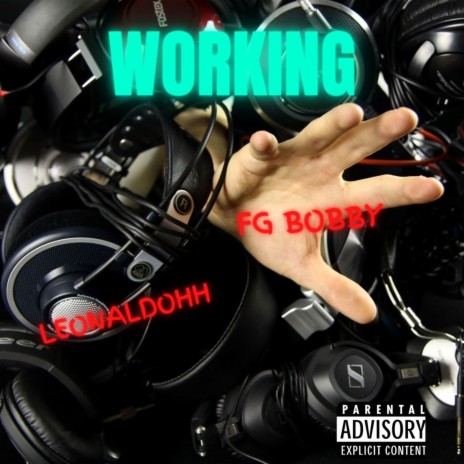 Working ft. FG Bobby | Boomplay Music