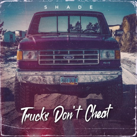 Trucks Don't Cheat (Frozen Sessions) | Boomplay Music