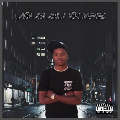 uBUSUKU BONKE | Boomplay Music