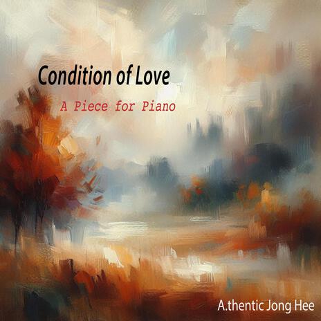 Condition of Love | Boomplay Music