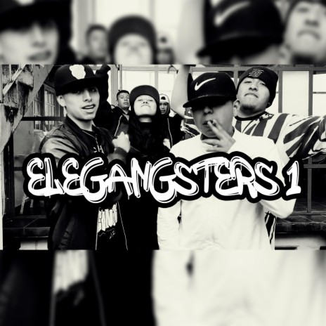 Elegangsters 1 ft. Mane Salgado, Deps & A.D.G. | Boomplay Music