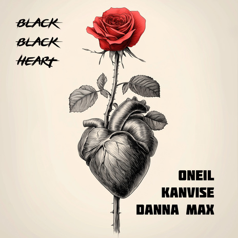 Black Black Heart ft. KANVISE & Danna Max | Boomplay Music